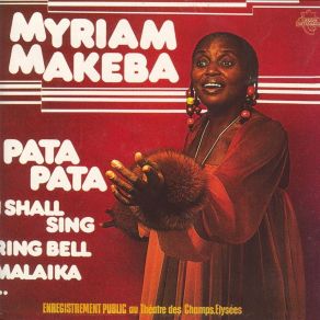 Download track I Shall Sing Myriam Makeba