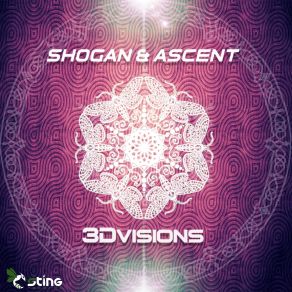 Download track 3D Visions Ascent, Shogan