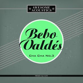 Download track Persian Shah (Orquesta Sabor De Cuba) Bebo Valdés