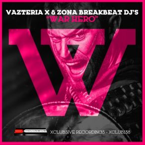 Download track War Hero Vazteria X