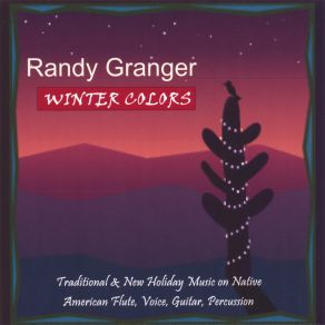 Download track Lullay Lullay - Coventry Carol Randy Granger