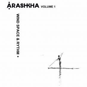 Download track Ancestors Talking Arashkha