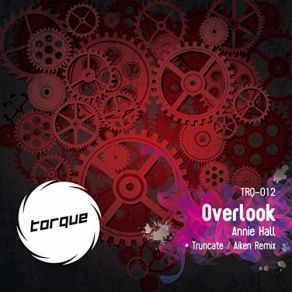 Download track Overlook (Original Mix) Annie Hall