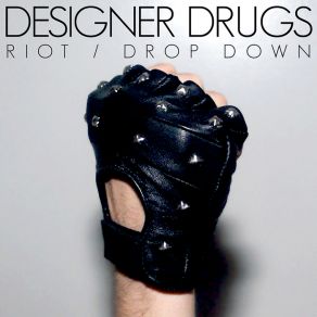 Download track Riot (Remix)  Designer DrugsMustard Pimp