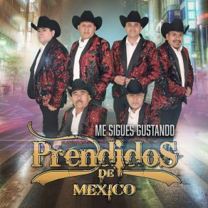 Download track Y Te Soñe Prendidos De Mexico