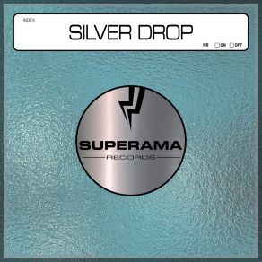 Download track Silver Drop Nicolas FERTEUX