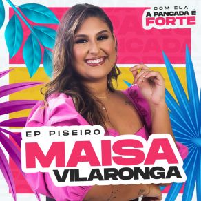 Download track Supera Que Dói Menos Maisa Vilaronga