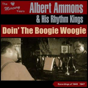 Download track Why I'm Leaving You Albert Ammons & His Rhythm KingsJack Cooley