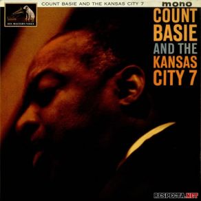 Download track What'Cha Talkin'? Count Basie, Kansas Sity 7