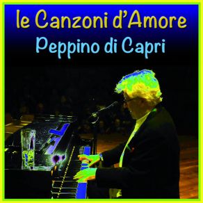 Download track Un Grande Amore E Niente Piu' Peppino Di Capri