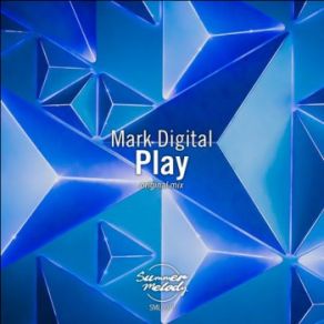 Download track Play (Original Mix) Mark Digital