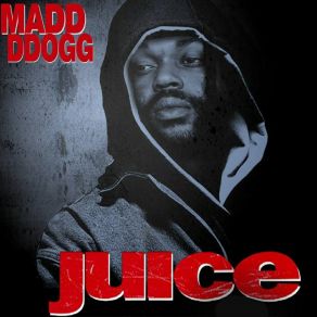 Download track Not A Luv Song MADD DDOGG