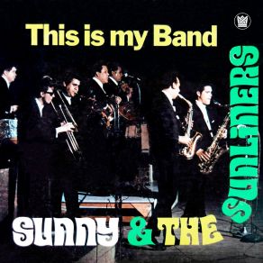 Download track Chinches Bravas Sunny & The Sunliners