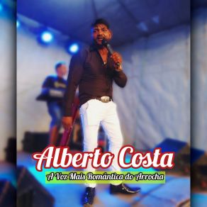 Download track Modo Silencioso Alberto Costa A Voz Mais Romântica Do Arrocha