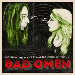 Download track Evil One Lonesome Wyatt, Rachel Brooke