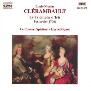 Download track 19. Deuxieme Entree - Scene 3 - Premier Et Deuxieme Passepieds Louis - Nicolas Clérambault