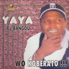 Download track Wo Comporte Yaya El Bangou