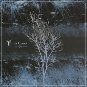 Download track Crossing The Line Winter Leaves