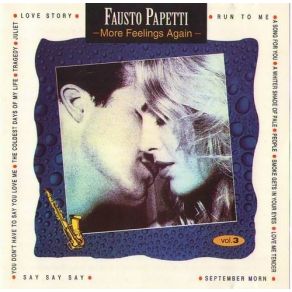 Download track You Don'T Have To Say You Love Me Fausto Papetti