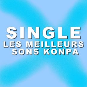 Download track Mass Konpa - La Sous Les Meilleurs Sons Konpa