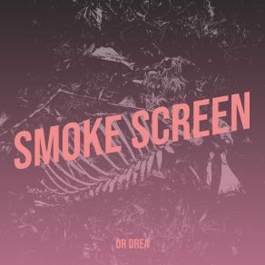 Download track Blow Smoke Dr Drea