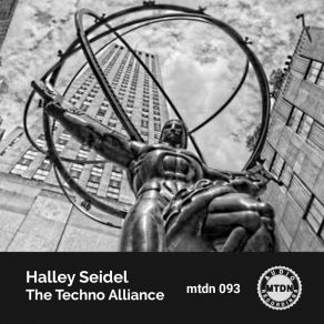 Download track The Techno Alliance (Original Mix) Halley Seidel