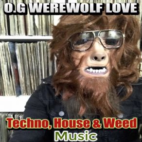 Download track Retarted Horse In A Taxi O. G WereWolf Love