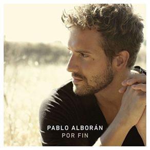 Download track Por Fin Pablo Alborán