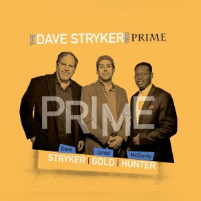 Download track Prime The Dave Stryker Trio