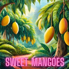 Download track Sweet Mangoes Jerry Jerkiop