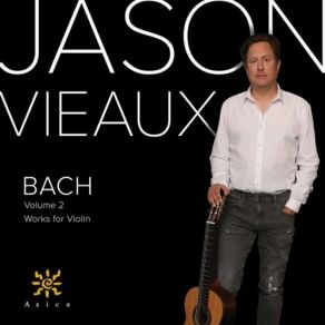 Download track 03. Jason Vieaux - III. Gavotte En Rondeau Johann Sebastian Bach