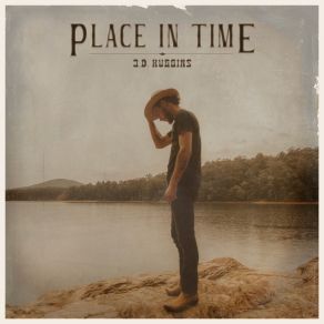 Download track Place In Time J. D. Huggins