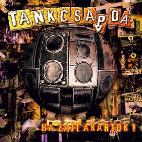 Download track Pazarol A Vilag Tankcsapda