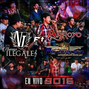 Download track El Guero De Las Trancas (En Vivo) Los Nuevos Ilegales