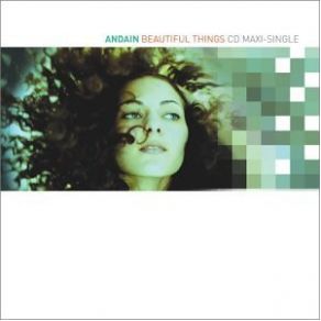 Download track Beautiful Things Fresh Emotions (Dj S Remix) Andain