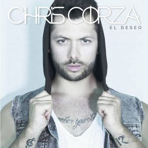 Download track EL Deseo Chris Corza