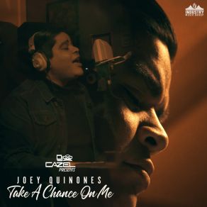 Download track Take A Chance On Me Joey Quinones