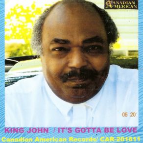 Download track It's Gotta Be Love John King