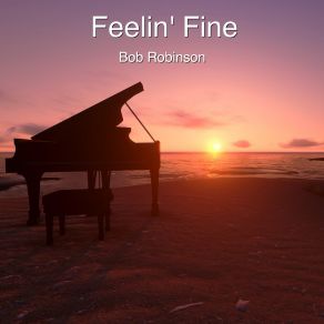 Download track I Found Happiness Bob Robinson