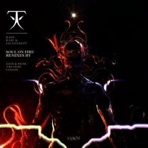 Download track Soul On Fire (Legion Remix) Kaos, Karl K, Jae Kennedy