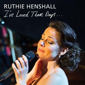 Download track Nice Work If You Can Get It Ruthie Henshall