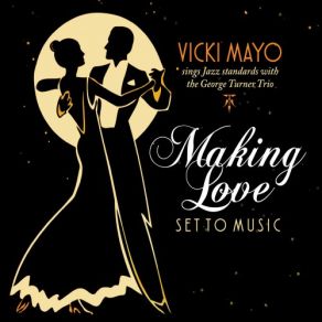 Download track The Nearness Of You Vicki Mayo