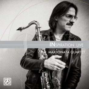 Download track I Hope I Wish (Live) Max Ionata Quartet