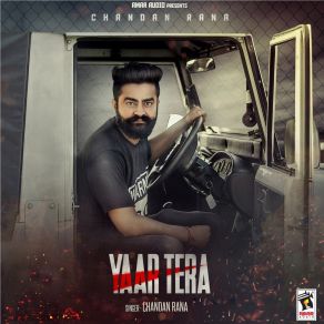 Download track Yaar Tera Chandan Rana