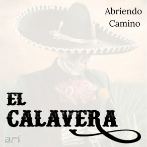 Download track Tan Solo Vete El Calavera