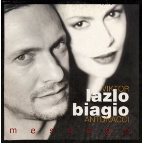 Download track It'S A Message For You Viktor Lazlo, Biagio Antonacci