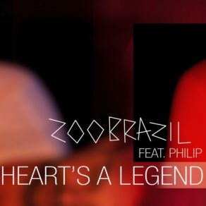 Download track Heart's A Legend (Pedro Del Mar With Seven24 & Soty Ambient Mix) Zoo Brazil, PhilipPedro Del Mar, Seven24