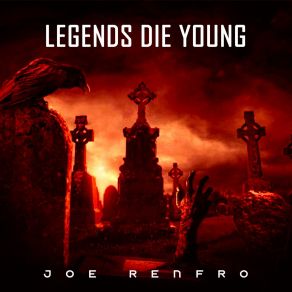 Download track Legend Joe Renfro