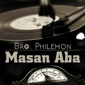 Download track Mo Gya Bi Bro Philemon