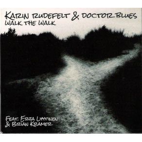 Download track Fake Paradise Karin Rudefelt & Doctor Blues